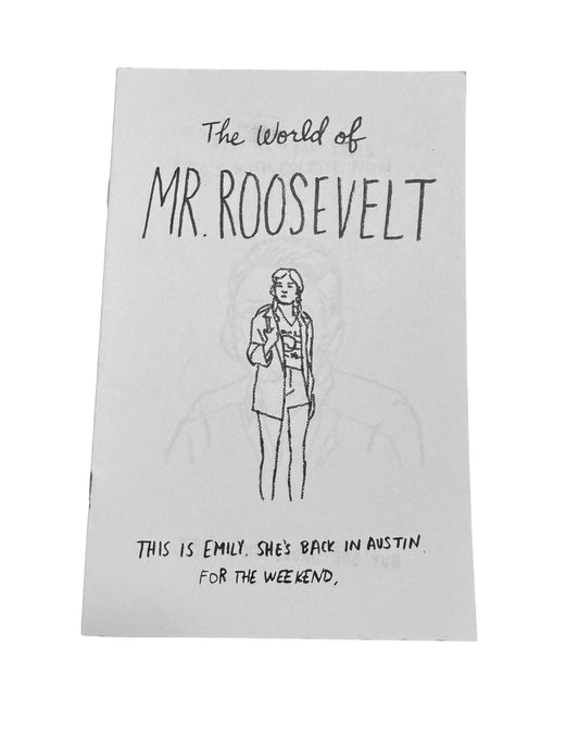 Mr. Roosevelt Zine from SXSW